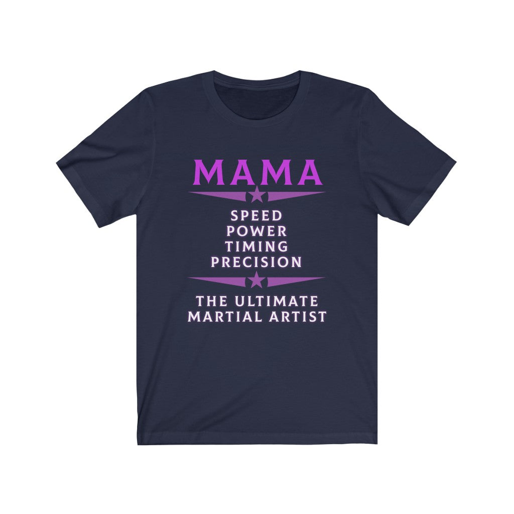 Martial Arts T Shirt, Ultimate Martial Arts Mama MMA T-Shirt