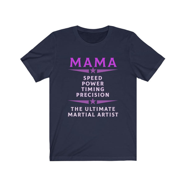 Fight t shirt, boxing t shirt, ultimate martial arts mama t shirt, navy color t shirt, mother t shirt, martial arts t shirt, mma t shirt, muay thai t shirt, kickboxing t shirt, mom t shirt, women t shirt