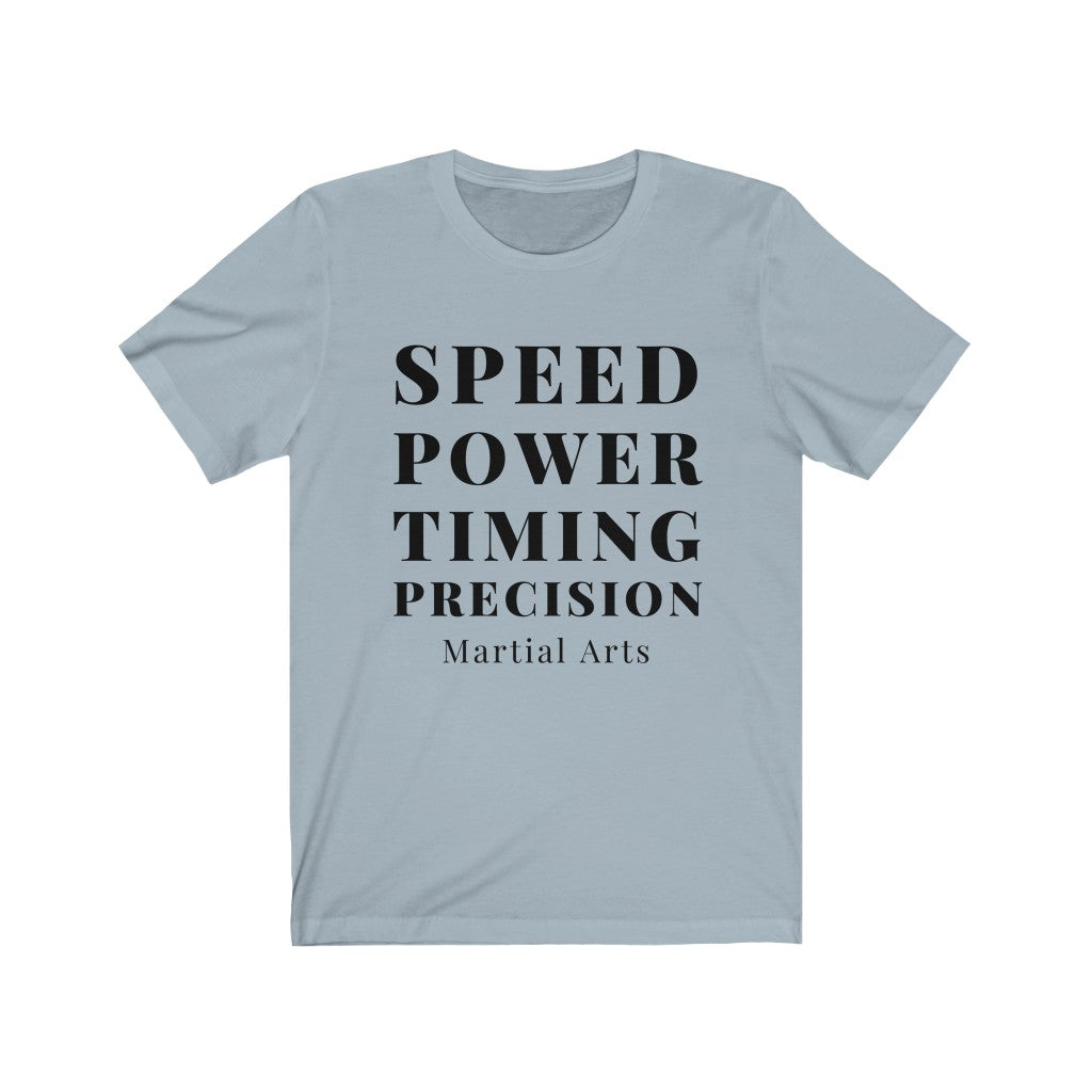 boxing t shirt, martial arts t shirt, Speed, Power, Timing & Precision MMA T-shirt