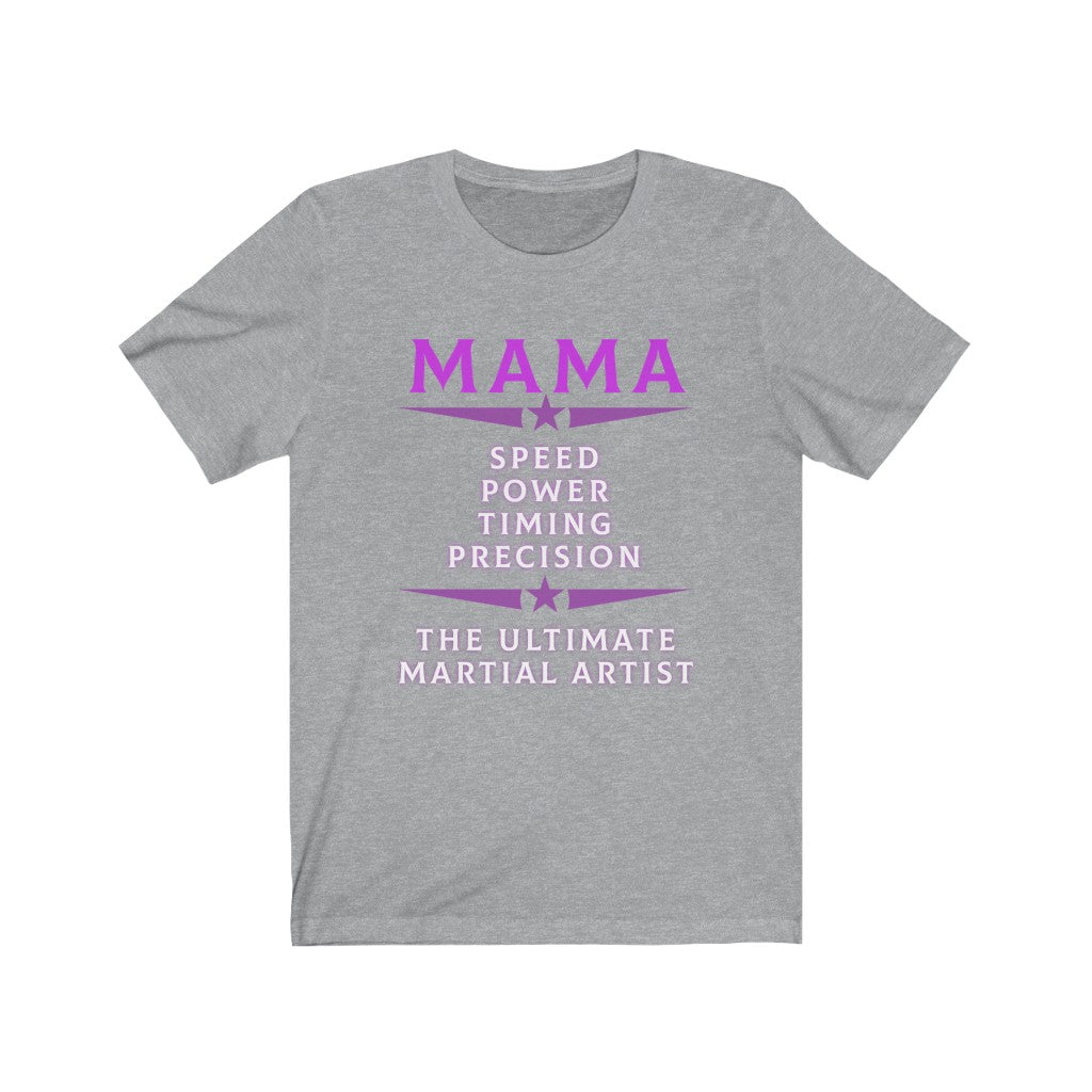 Martial Arts T Shirt, Ultimate Martial Arts Mama MMA T-Shirt