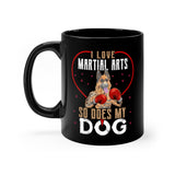 Dog Coffee Mug, I Love Martial Arts Coffee Mugs, Boxing Coffee Cups, Dogs Coffee Cups, I Love My Dog Coffee Mug
